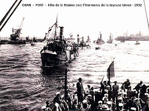 Oran - Port - Fete Marine avec l'Harmonie de la Joyeuse Union - 1932